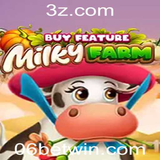 Explorando o Mundo de MilkyFarmBuyFeature: Uma Nova Aventura no Universo de Jogos com 06bet